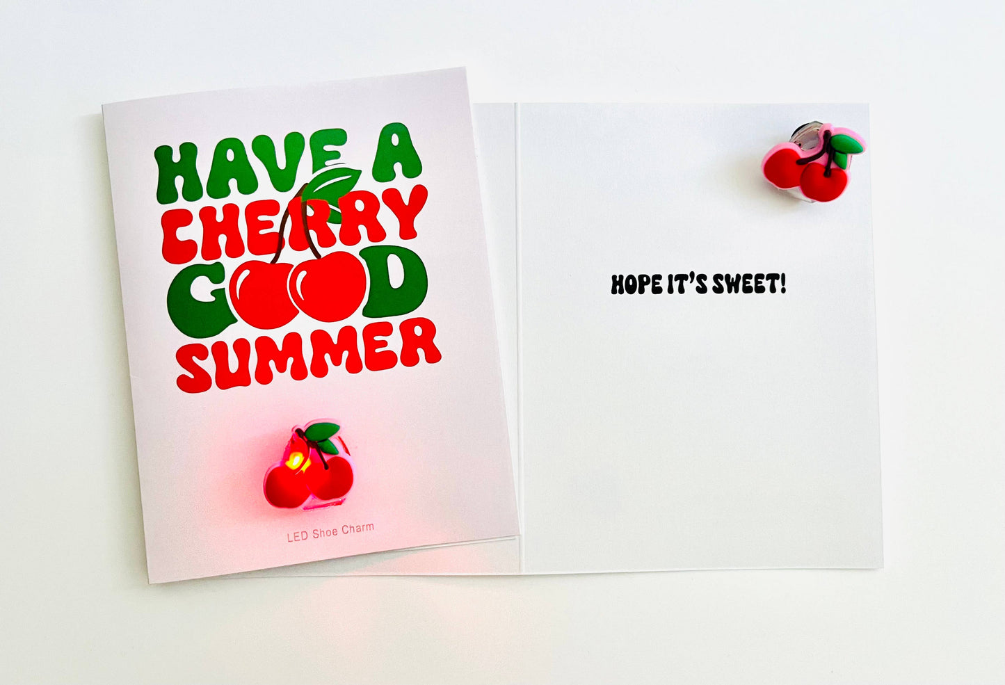 Have A Cherry Good Summer! W/LED Cherry Shoe Charm