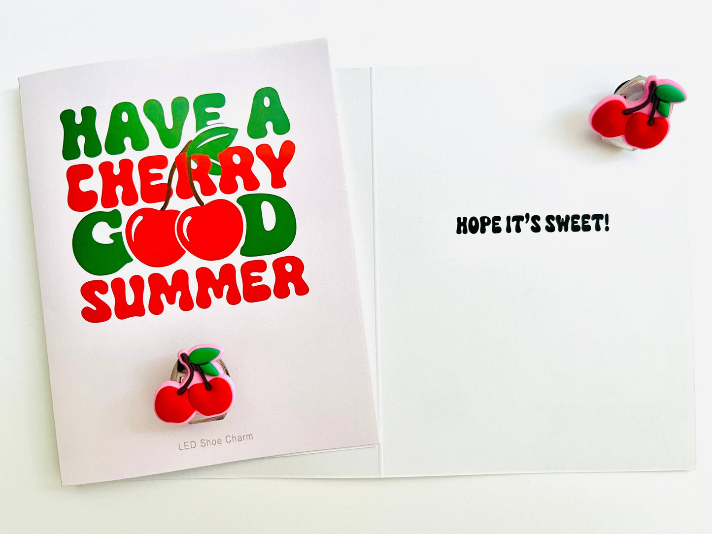 Have A Cherry Good Summer! W/LED Cherry Shoe Charm